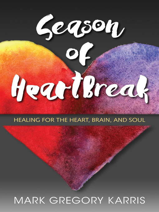 Title details for Season of Heartbreak by Mark Gregory Karris - Wait list